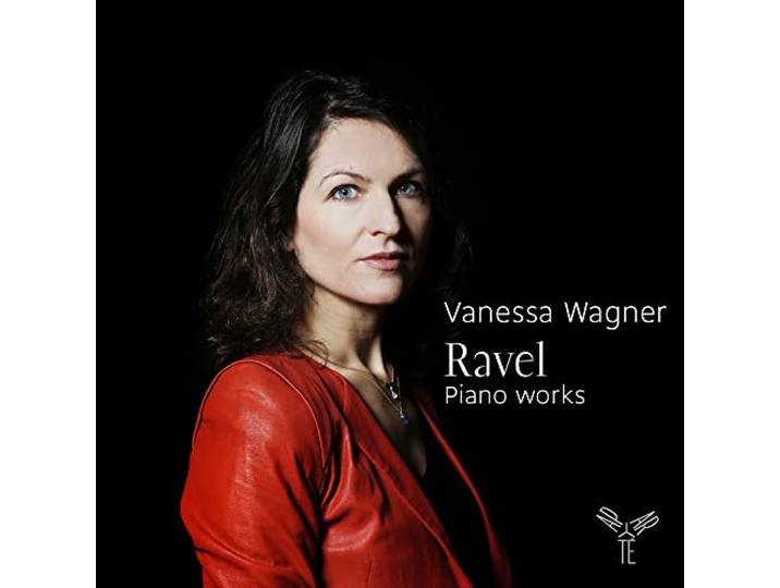 Vanessa Wagner - Piano Works