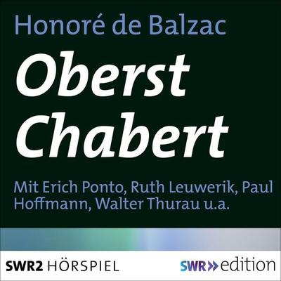 Oberst Chabert - Honore de Balzac, Audio, 9783956155369