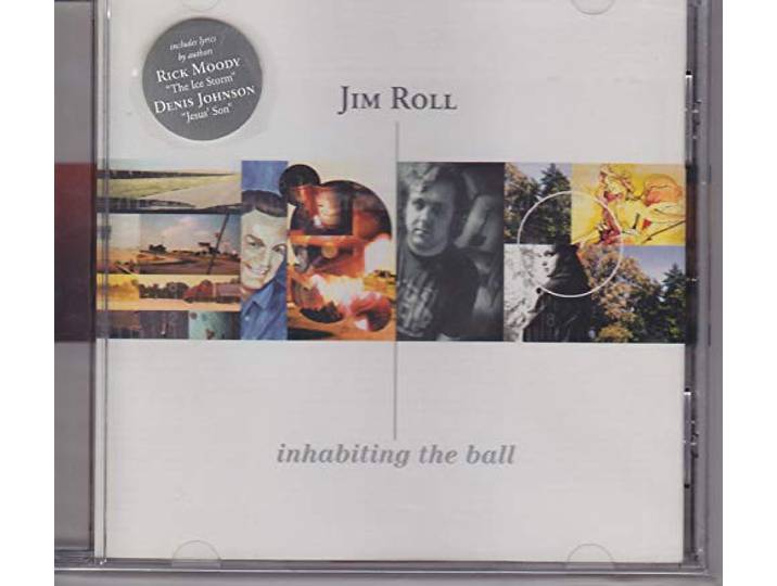Jim Roll - Inhabiting The Ball