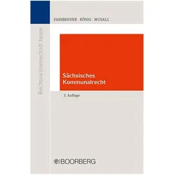 Schsisches Kommunalrecht, Fachbücher von Kurt Fassbender, Edgar König, Peter Musall