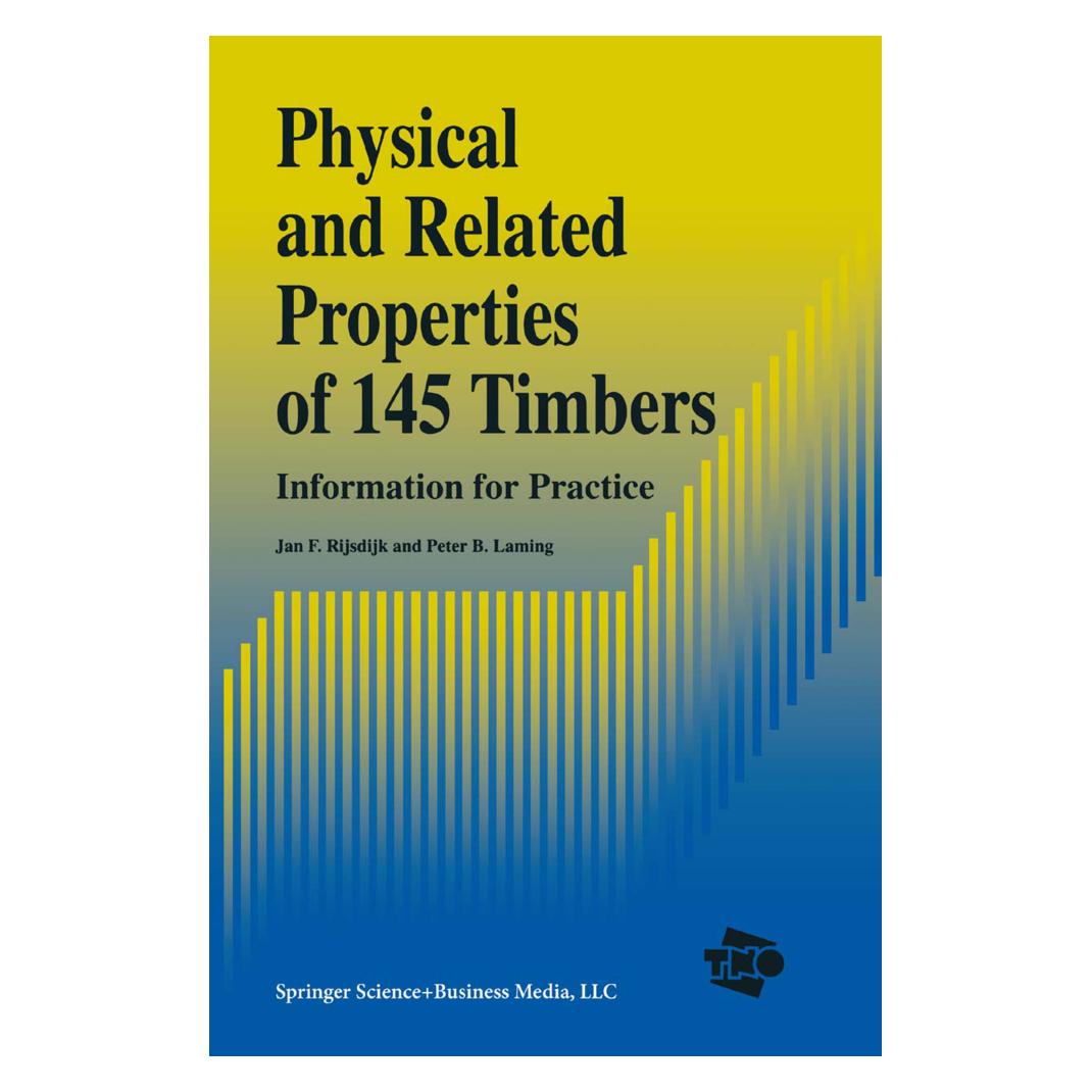 Springer Physical and Related Properties of 145 Timbers (Englisch, Softcover, J. F. Rijsdijk, P. B. Laming) (55378861)