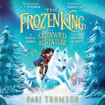 The Frozen King - Pari Thomson, Audio, 9781035078882