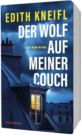 Edith Kneifl - Der Wolf auf meiner Couch: Ein Wien-Krimi (HAYMON TASCHENBUCH) - Preis vom 11.10.2026 15:43:13 h