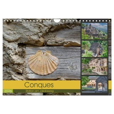 Conques ist eine wichtige Station am französischen Jakobsweg (Wandkalender 2026 DIN A4 quer), CALVENDO Monatskalender