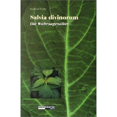 Salvia Divinorum, Taschenbuch von Jochen Gartz, Nachtschatten Verlag, 978-3-907080-28-3