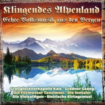 Klingendes Alpenland-Echte Volksmusik aus den Be - Various, CD