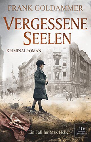 Frank Goldammer - Vergessene Seelen: Kriminalroman (Max Heller, Band 3) - Preis vom 10.10.2026 11:48:34 h