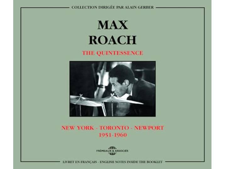 Roach Max - Roach Max The Quintessence 1951-196
