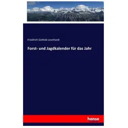 Hansebooks, Kalender, Forst- und Jagdkalender für das Jahr