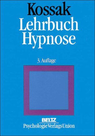 Hans-Christian Kossak - Lehrbuch Hypnose - Preis vom 09.10.2026 07:28:09 h