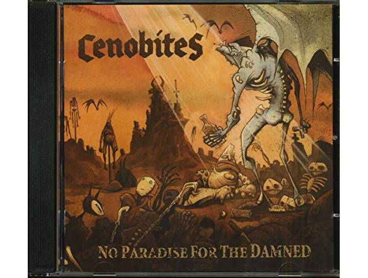 Cenobites - No Paradise For The Damned