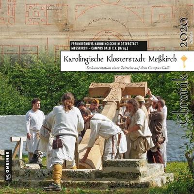 Karolingische Klosterstadt Meßkirch - Chronik 2020, Taschenbuch von Insa Bix,Andrea Braun-Henle,Peter Erhart,Dirk Gaerte,Armin Heim, Gmeiner-Verlag,