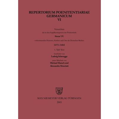 Sixtus IV. (1471-1484), Taschenbuch von , De Gruyter, 978-3-484-80160-8