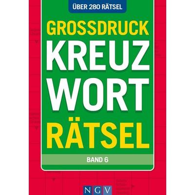 Großdruck Kreuzworträtsel • Band 6 - Über 280 Rätsel für Senioren & Erwachsene, Taschenbuch von , Naumann & Göbel, 978-3-625-19830-7