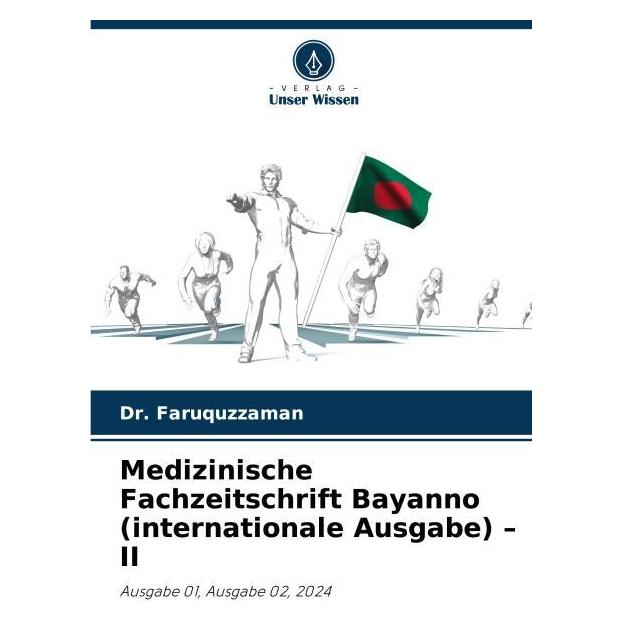 Umbreit Medizinische Fachzeitschrift Bayanno (internationale Ausgabe) - II (Deutsch, Softcover, Dr Faruquzzaman) (69111902)