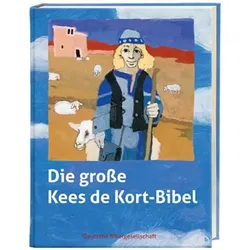 Die grosse Kees de Kort-Bibel, Kinderbücher von Hellmut Haug, Helmut Haug, Kees de Kort