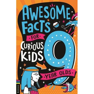 Awesome Facts for Curious Kids: 9 Year Olds, Taschenbuch von Steve Martin, O'Mara M., 978-1-83725-065-3
