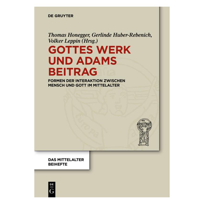 De Gruyter Gottes Werk und Adams Beitrag (62575257)