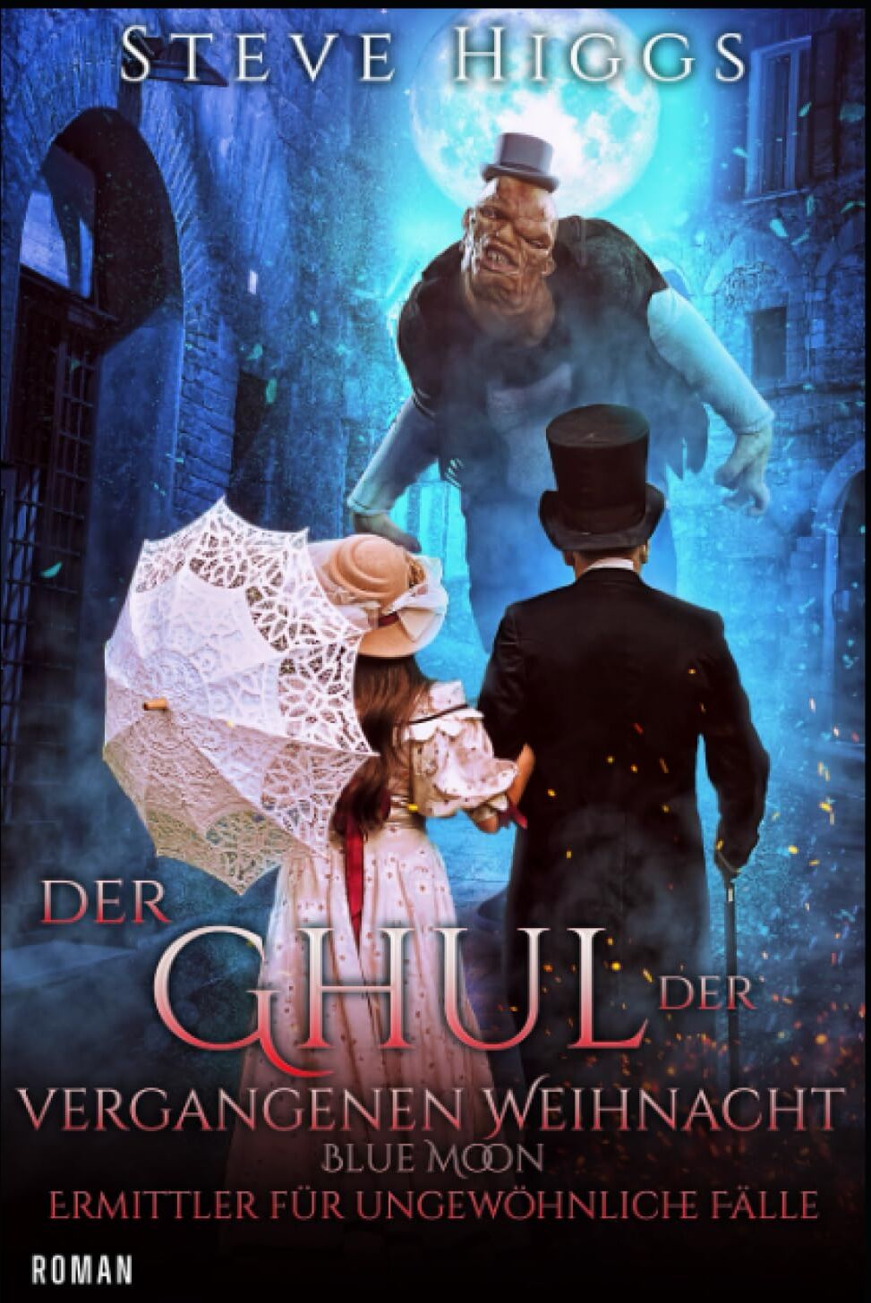 Steve Higgs - Der Ghul der vergangenen Weihnacht: Blue Moon - Ermittler für ungewöhnliche Fälle - Preis vom 09.10.2026 07:28:09 h
