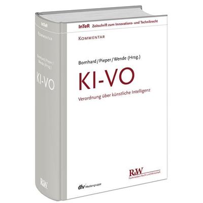 KI-VO, Gebundene Ausgabe von , Fachmedien Recht und Wirtschaft in Deutscher Fachverlag GmbH, 978-3-8005-1830-2