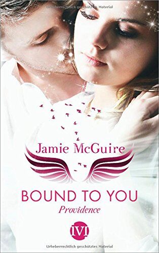 Jamie Mcguire - Bound to You: Providence - Preis vom 05.10.2026 03:47:11 h