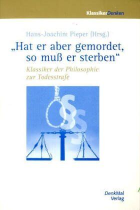 Hans-Joachim Pieper - 'Hat er aber gemordet, so muß er sterben' - Preis vom 09.10.2026 07:28:09 h