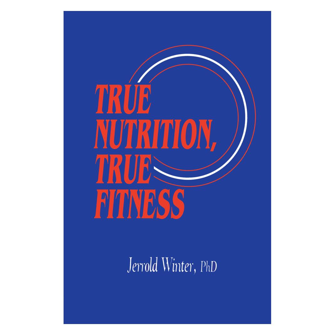 Humana Press True Nutrition, True Fitness (Englisch, Softcover, Jerrold Winter) (35089129)