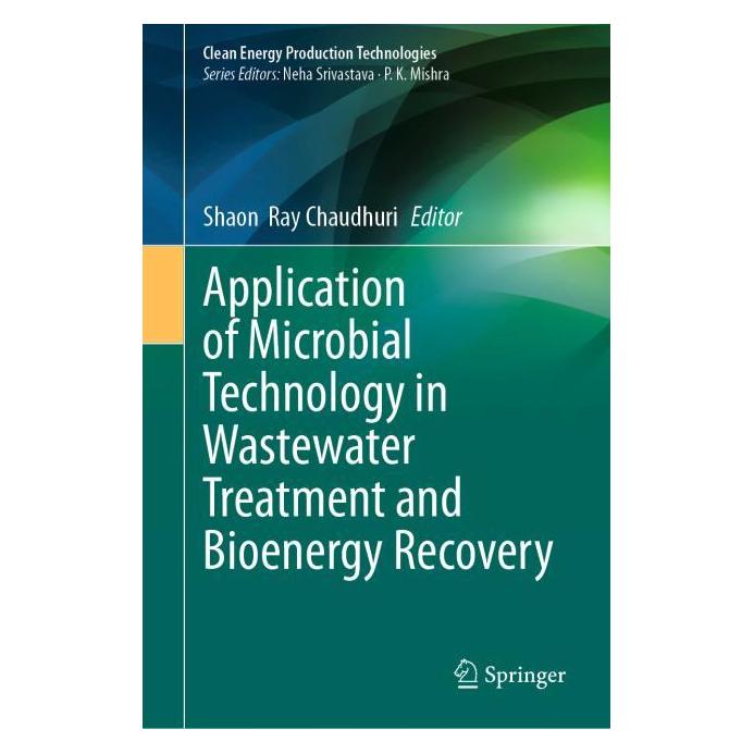 Springer Application of Microbial Technology in Wastewater Treatment and Bioenergy Recovery (Englisch, Hardcover, Shaon Ray Chaudhuri) (61519175)