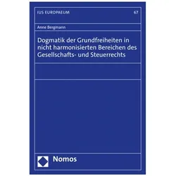 Bergmann:Dogmatik der Grundfreiheiten i, Fachbücher von Anne Bergmann