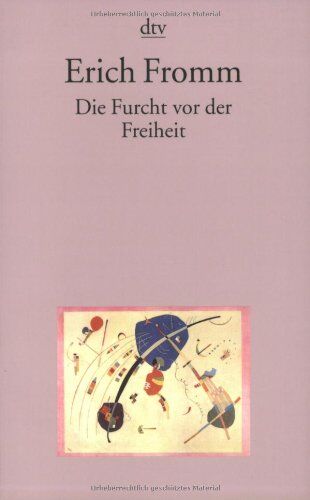 Erich Fromm - Die Furcht vor der Freiheit - Preis vom 09.10.2026 07:28:09 h