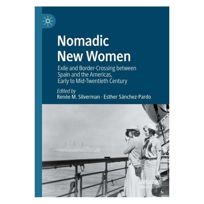 Springer Nomadic New Women (Englisch, Esther Sánchez-Pardo, Renée M. Silverman) (67757108)