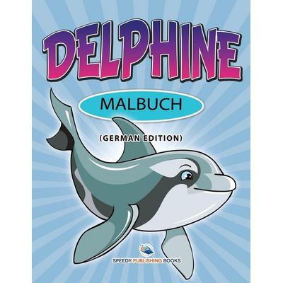 Ich liebe den Zahnarzt Malbuch (German Edition), Taschenbuch von Speedy Publishing Llc, Speedy, 978-1-68212-433-8