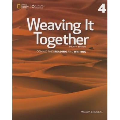 Weaving It Together 4, Taschenbuch von Milada Broukal, National Geographic Learning, 978-1-305-25167-0