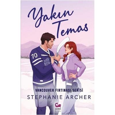 Yakin Temas, Taschenbuch von Stephanie Archer, Juno Kitap