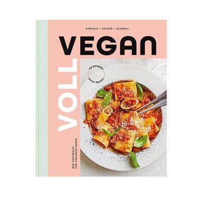Voll vegan - Das Kochbuch, Gebundene Ausgabe von , Edeka Media GmbH, 978-3-9818005-7-9