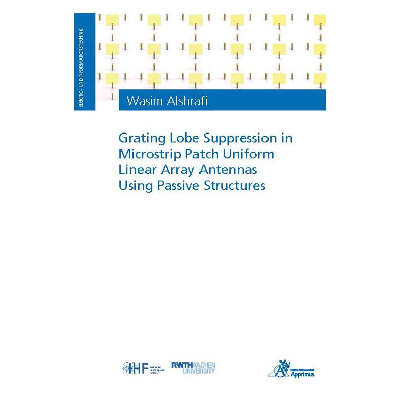 Apprimus Grating Lobe Suppression in Microstrip Patch Uniform Linear Array Antennas Using Passive Structures (Englisch, Softcover, Wasim Alshrafi) (56898701)