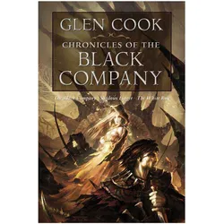 Chronicles of the Black Company, Belletristik von Glen Cook