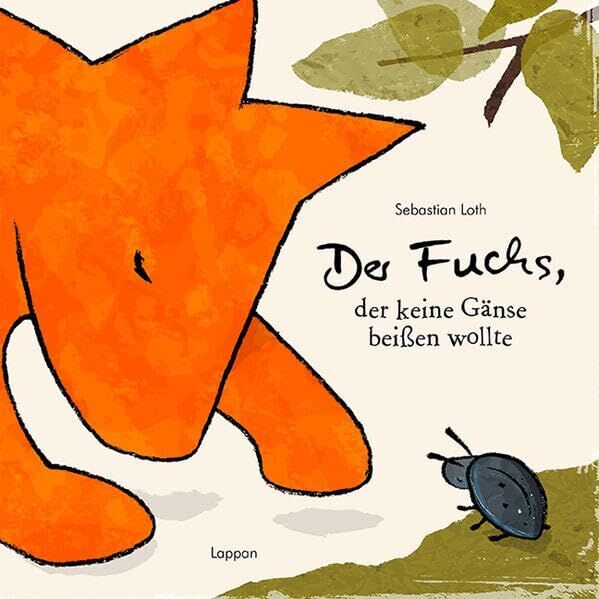 Sebastian Loth - Der Fuchs, der keine Gänse beißen wollte - Preis vom 09.10.2026 07:28:09 h