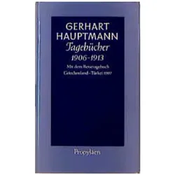 Hauptmann,G.:Tagebücher 1906-1913, Belletristik von Gerhart Hauptmann