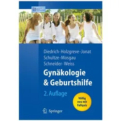 Gynäkologie und Geburtshilfe, Fachbücher von Askan Schultze-Mosgau, Jürgen M. Weiss, Wolfgang Holzgreve, Walter Jonat, Karl-Theo M. Shneider, Klaus Diedrich