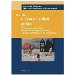 Du entscheidest selbst!, Belletristik von Lena Möller