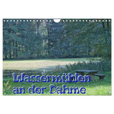 Wassermühlen an der Dahme (Wandkalender 2027 DIN A4 quer), CALVENDO Monatskalender