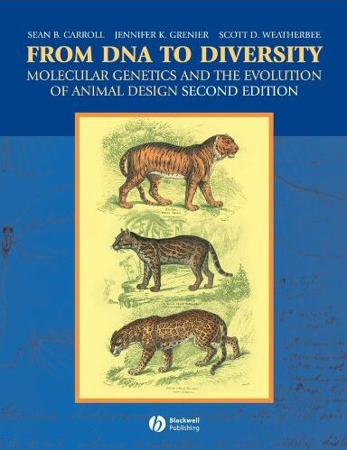 Carroll, Sean B. - From DNA to Diversity: Molecular Genetics and the Evolution of Animal Design, 2nd Edition - Preis vom 09.10.2026 07:28:09 h