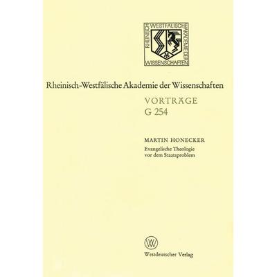 Evangelische Theologie vor dem Staatsproblem, Taschenbuch von Martin Honecker, VS Verlag für Sozialwissenschaften, 978-3-531-07254-8