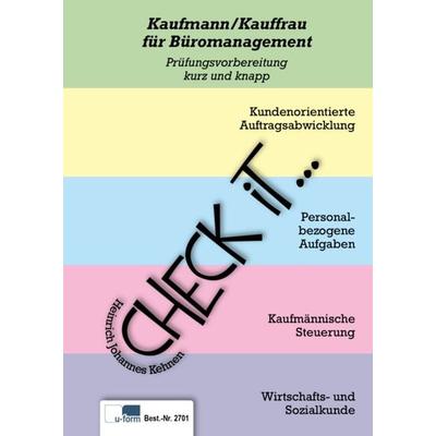 Check iT - Kaufleute für Büromanagement, Gebundene Ausgabe von Heinrich Johannes Kehnen, U-form Verlag, Hermann Ullrich GmbH & Co KG,