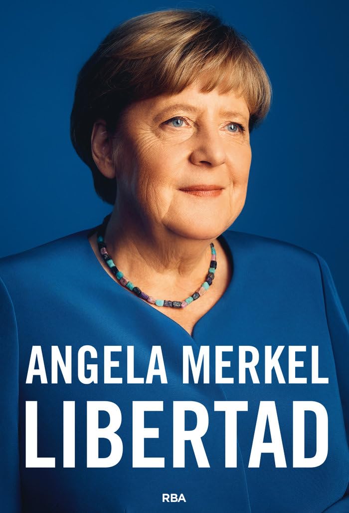 Angela Merkel - Libertad (Ensayo y Biografía) - Preis vom 09.10.2026 07:28:09 h