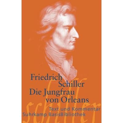 Die Jungfrau von Orleans, Taschenbuch von Friedrich Schiller, Suhrkamp, 978-3-518-18886-6
