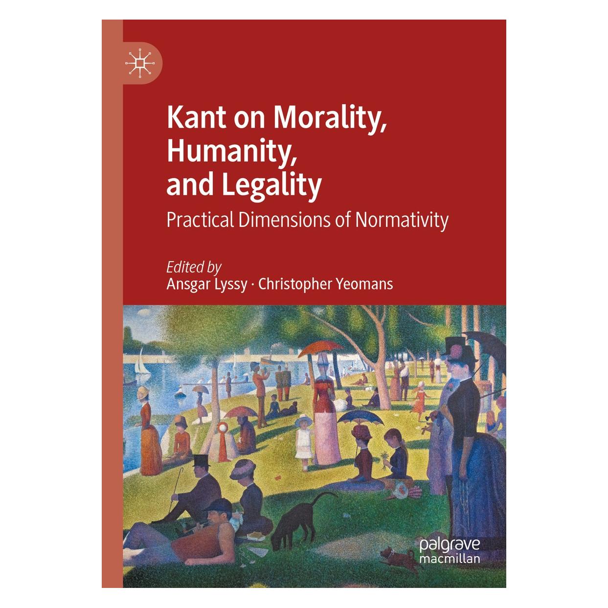 Springer Kant on Morality, Humanity, and Legality (Englisch, Hardcover, Ansgar Lyssy, Christopher Yeomans) (9783030540494)