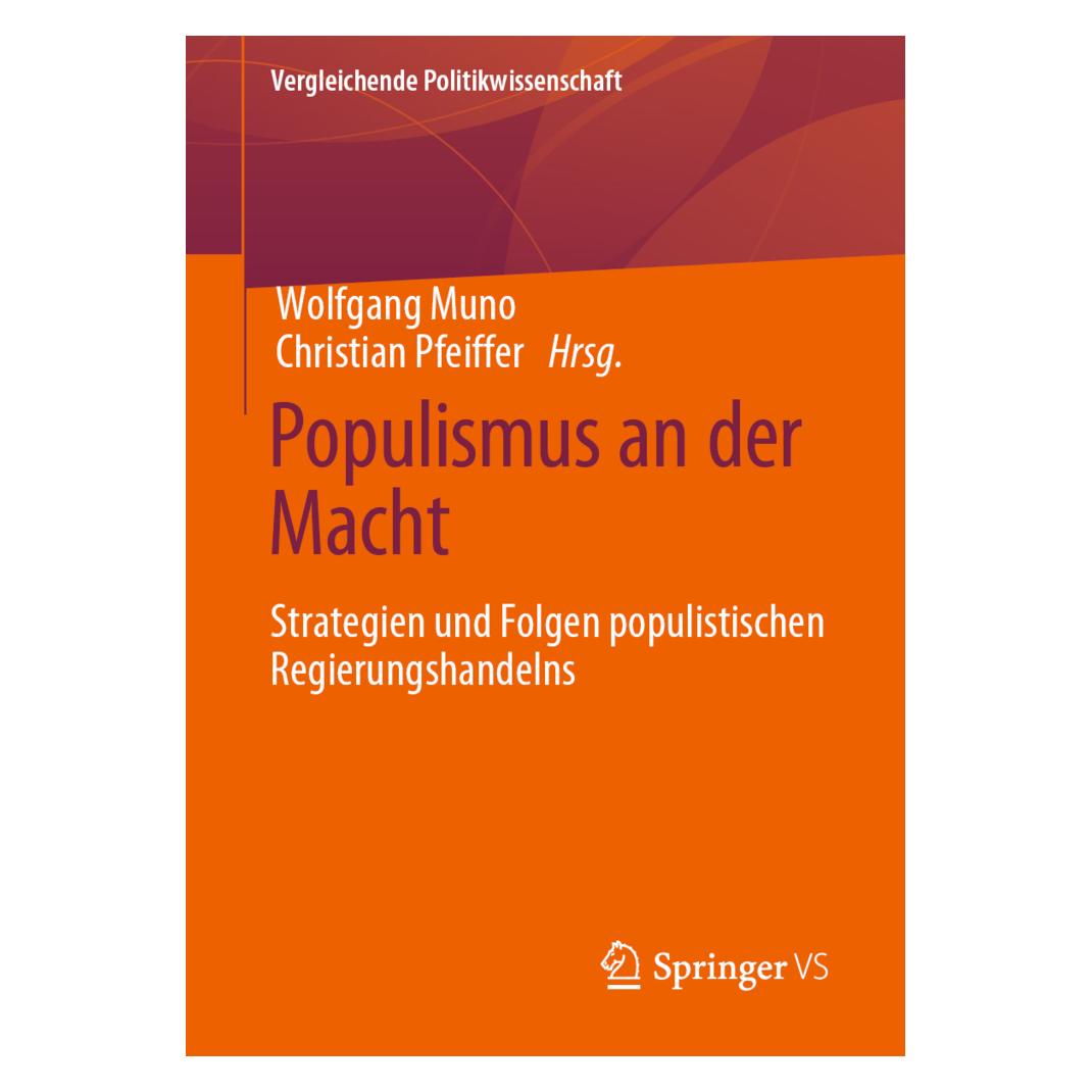 Springer Populismus an der Macht (Deutsch, Softcover, Christian Pfeiffer, Wolfgang Muno) (56181285)