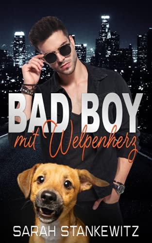 Sarah Stankewitz - Bad Boy mit Welpenherz - Preis vom 11.10.2026 03:10:56 h